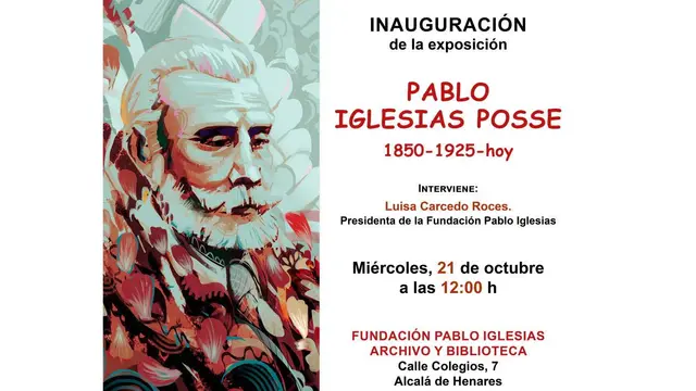 Una muestra de 19 paneles sobre Pablo Iglesias llega a Alcalá el 21 de octubre