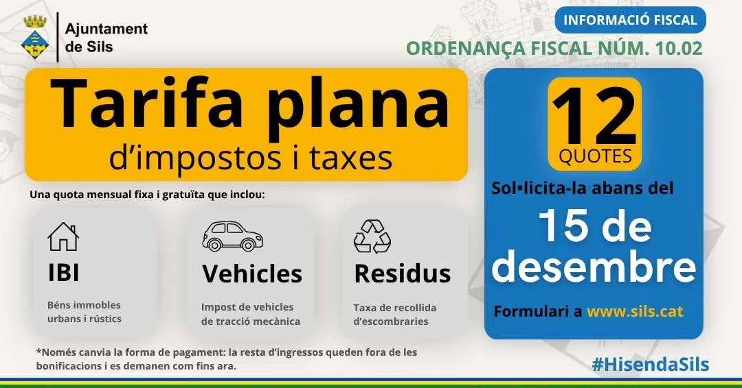 Sils explica quins impostos inclou la seva tarifa plana de pagament