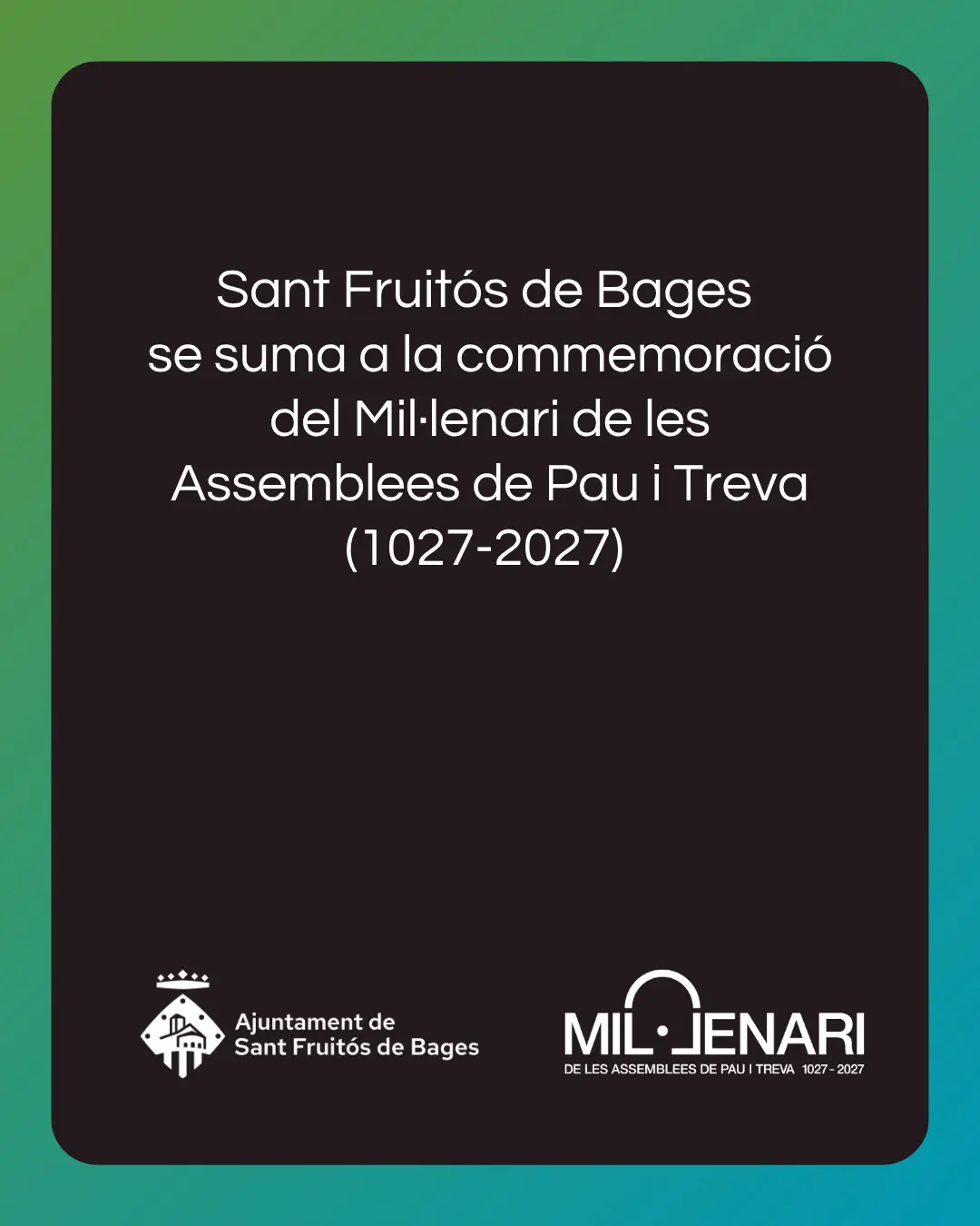 Sant Fruitós se incorpora al aniversario de las Asambleas de Paz y Tregua