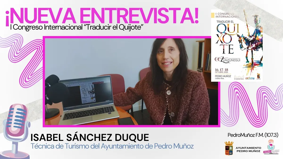 El congreso «Traducir el Quijote» inicia su programa en Pedro Muñoz